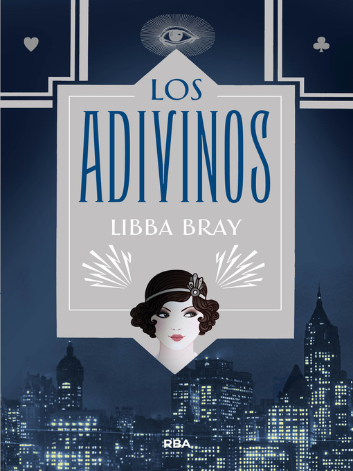 Title details for Los adivinos by Libba Bray - Available